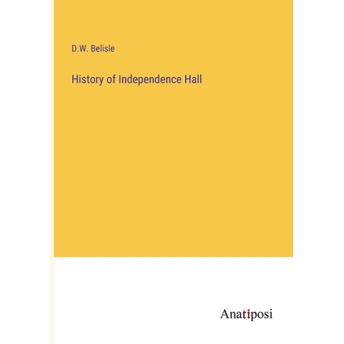 History of Independence Hall