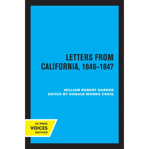 Letters from California 1846-1847