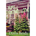 Mrs. Entwhistle: Once You're Over the Hill, You Pick Up Speed