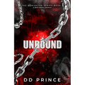 Unbound: The Dominator 3: a dark mafia romance