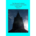 The Mystical Evolution: in the Development and Vitality of the Church
