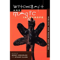 Witchcraft and Magic in Europe, Volume 1: Biblical and Pagan Societies