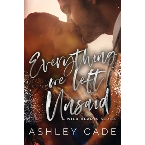 Everything We Left Unsaid