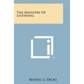 The Ministry of Listening