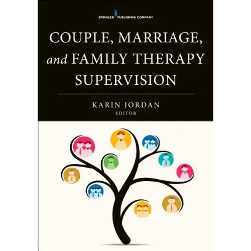 Couple, Marriage, and Family Therapy Supervision