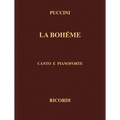 La Boheme: Canto E Pianoforte