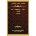 The Kingship Of Mt. Lassen (1922)