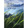 Wind, Ocean, Grass