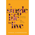 Single Life to Live