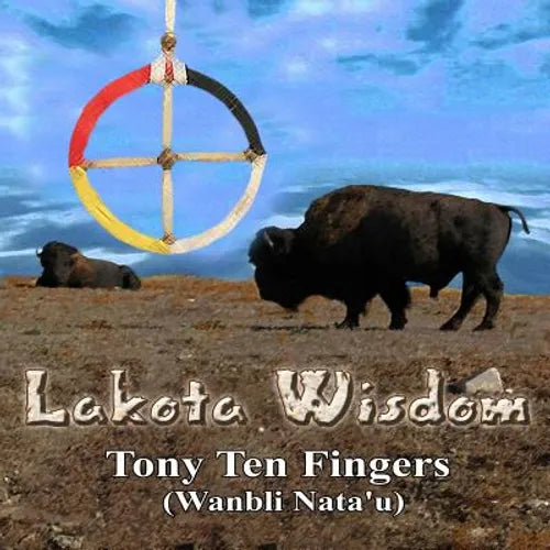 Lakota Wisdom