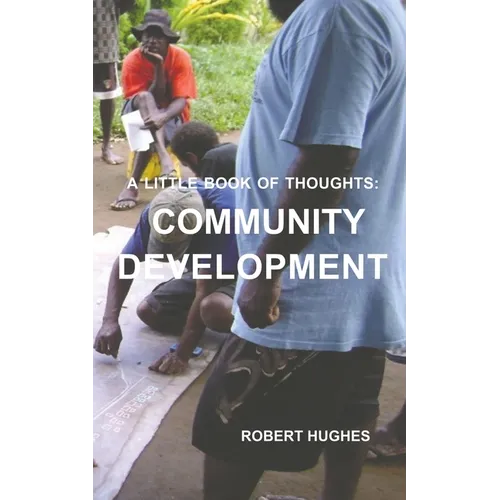 The Little Book of Thoughts: Community Development
