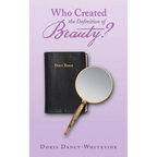 Who Created the Definition of Beauty? - Paperback