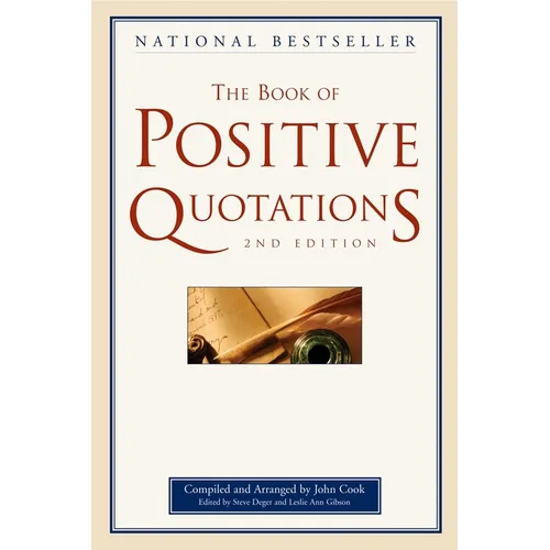 The Book of Positive Quotations
