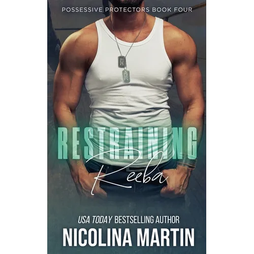 Restraining Reeba