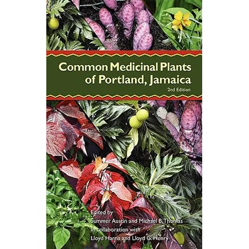 Common Medicinal Plants of Portland, Jamaica