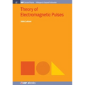 Theory of Electromagnetic Pulses