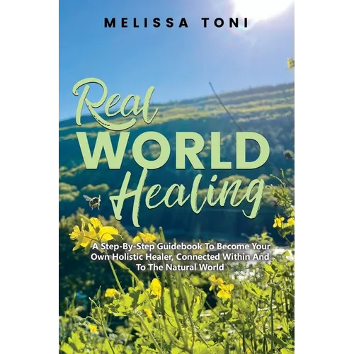 Real World Healing
