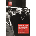 Foucault's Seminars on Antiquity: Learning to Speak the Truth