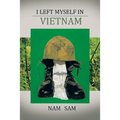 I Left Myself in Viet Nam