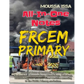 Frcem Primary: All-In-One Notes (2018 Edition, Black & White)