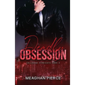 Deadly Obsession