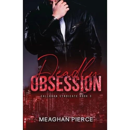 Deadly Obsession