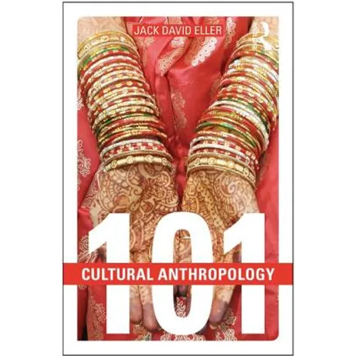 Cultural Anthropology: 101
