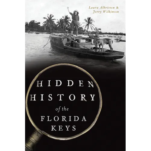 Hidden History of the Florida Keys