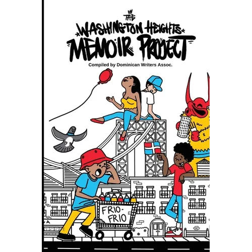 The Washington Heights Memoir Project