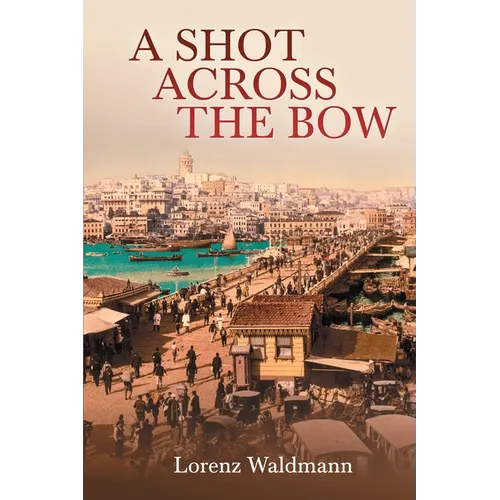 A Shot Across the Bow