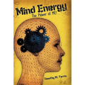Mind Energy: The Power of Me!