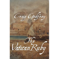 The Vatican Ruby: Action Adventures of Jameson and Elspeth