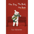 The Dog, The Bird, The Book
