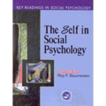 Self in Social Psychology: Key Readings