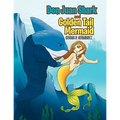 Don Juan Shark and Golden Tail Mermaid
