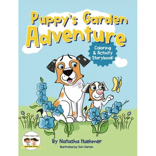 Puppy's Garden Adventure Coloring and Activity Storybook