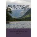 No Great Future Attainment