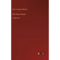 The Three Taverns: in large print