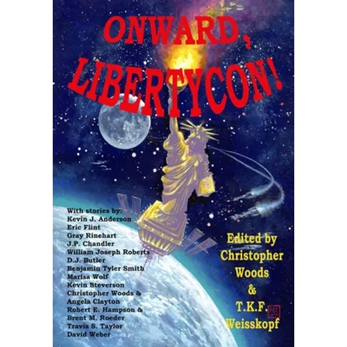 Onward, LibertyCon!