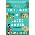 The Fortunes of Jaded Women