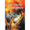 The Leader of Tomorrow: Essential Qualities For Future Success