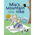 Mia's Mountain Hike: A Forest Yoga Book for Kids