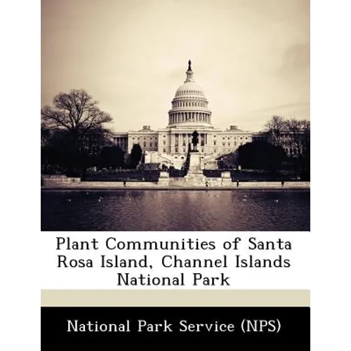Plant Communities of Santa Rosa Island, Channel Islands National Park