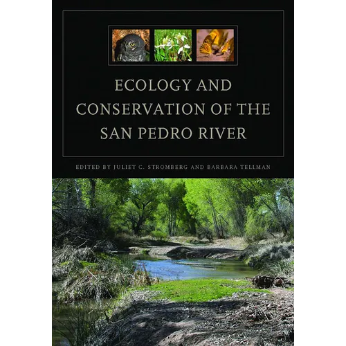 Ecology and Conservation of the San Pedro River
