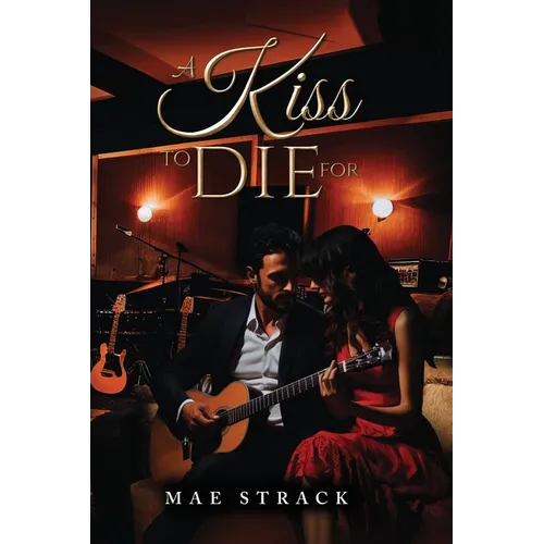 A Kiss To Die For