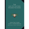 The Log Of The Bon Homme Richard