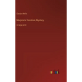 Marjorie's Vacation, Mystery: in large print