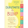Debunking the Bump: A Mathematician Mom Explodes Myths About Pregnancy