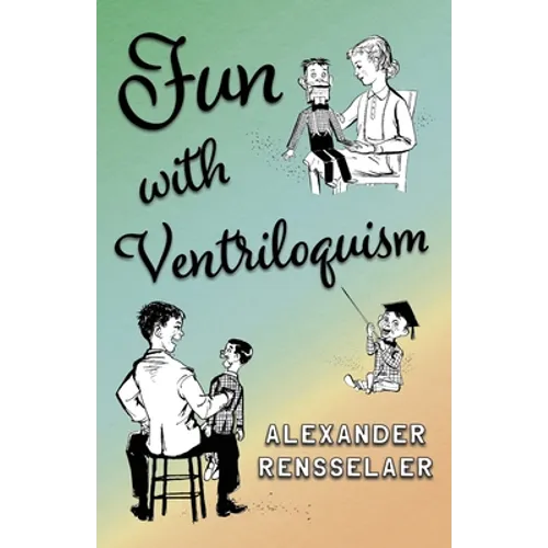 Fun With Ventriloquism