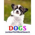 Dogs Jumbo Print Word Search